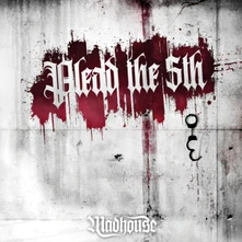 Mädhouse, CD PLEAD THE FIFTH