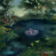 OUT OF SKIN, INTO BLOOM thumbnail