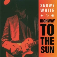 Snowy White, CD HIGHWAY TO THE SUN