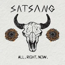 Satsang, Vinyl ALL. RIGHT. NOW.