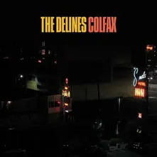 The Delines – COLFAX (CD)
