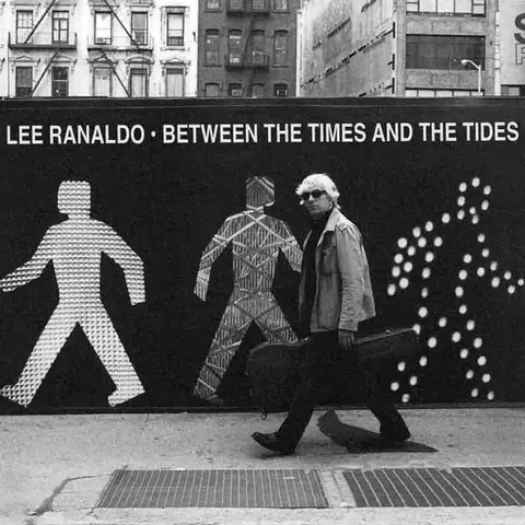 Lee Ranaldo – CD BETWEEN THE TIMES & THE TIDES