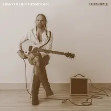 Hiss Golden Messenger, Vinyl I'M PEOPLE