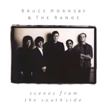 Bruce Hornsby and the Range, CD SCENES FROM THE SOUTHSIDE