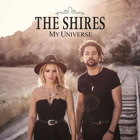 The Shires – CD My Universe