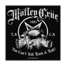 Motley Crue, Nažehlovačka You Can't Kill Rock n' Roll