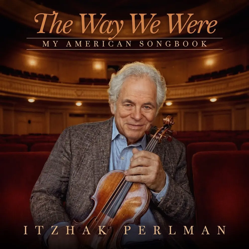 Itzhak Perlman – THE WAY WE WERE: MY AMERICAN SONGBOOK (CD)