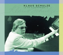 Klaus Schulze, CD LA VIE ELECTRONIQUE 12