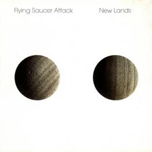 Flying Saucer Attack, CD NEW LANDS