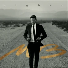 Michael Bublé, CD Higher