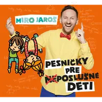 CD – Pesničky pre (ne)poslušné deti 1 (CD)