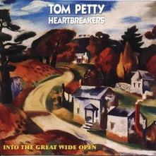 Tom Petty and the Heartbreakers, CD INTO THE GREAT WIDE OPEN
