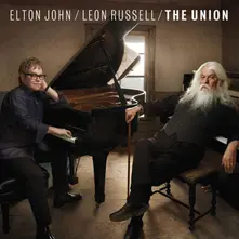 Elton John / Leon Russell - The Union thumbnail