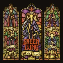 GREEN LUNG - BLACK HARVEST thumbnail