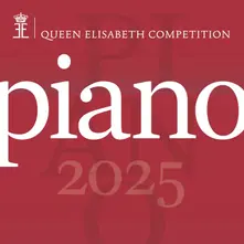 CD QUEEN ELISABETH COMPETITION PIANO 2025