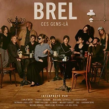 Jacques Brel, CD BREL - CES GENS-LA
