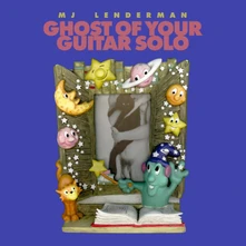 Vinyl LENDERMAN, MJ - GHOST OF YOUR GUITAR SOLO