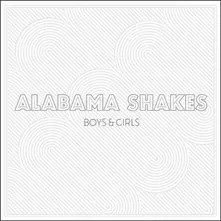 ALABAMA SHAKES - BOYS & GIRLS (CD)