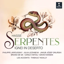 Philippe Jaroussky, Jakub Józef Orliński, Bruno de Sá, Julia Lezhneva, Thibault Noally, CD HASSE: SERPENTES IGNEI IN DESERTO