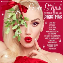 Gwen Stefani, CD You Make It Feel Like Christmas (Deluxe Edition)