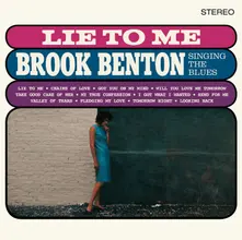 Benton, Brook - Lie To Me: Brook Benton Singing the Blues thumbnail