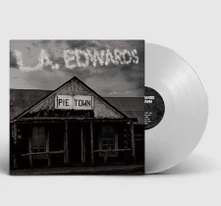 L.A. Edwards, Vinyl PIE TOWN