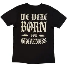 Unisex T-Shirt: Born For Greatness (Black) (Back Print) thumbnail