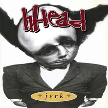 Vinyl JERK/FIREMAN