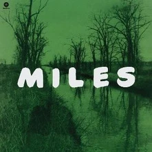 Vinyl Miles: The New Miles Davis Quintet