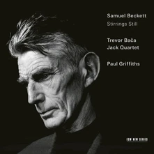 CD SAMUEL BECKETT & TREVOR BACA: STIRRINGS STILL