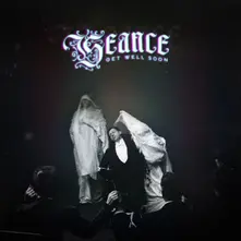 Get Well Soon – SEANCE (Vinyl)