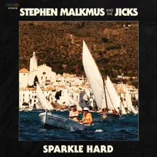 Vinyl Stephen Malkmus And The Jicks - Sparkle Hard