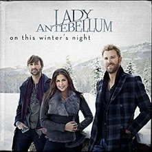 Lady A, CD ON THIS WINTER'S NIGHT