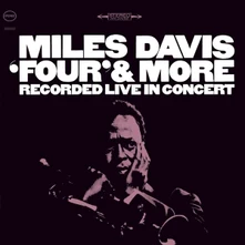 Miles Davis, CD FOUR & MORE
