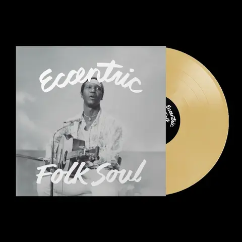 ECCENTRIC SOUL: FOLK SOUL