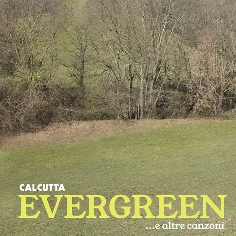 Evergreen... E Altre Canzoni