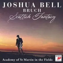 CD Bruch: Scottish Fantasy, Op. 46 / Violin Concerto No. 1 In G Minor, Op. 26