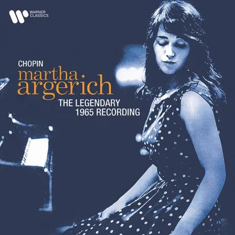 Martha Argerich – CD CHOPIN: THE LEGENDARY 1965 RECORDING (REMASTERED 2021)