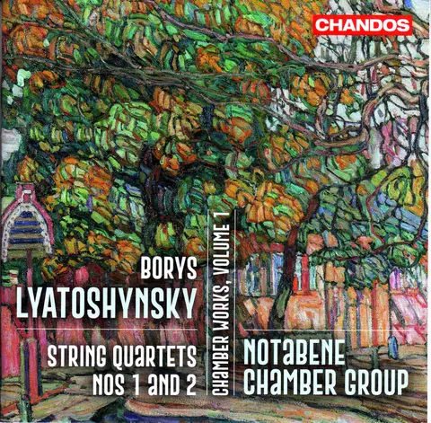 LYATOSHYNSKY: CHAMBER WORKS, VOLUME 1