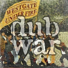 Vinyl WESTGATE UNDER FIRE