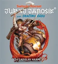 Juraj Jánošík proti Dračiemu rádu thumbnail