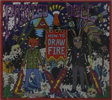 Painted Doll, CD HOW TO DRAW FIRE