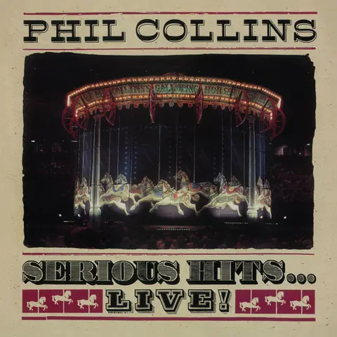 Phil Collins – CD SERIOUS HITS...LIVE!