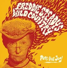 Freddie Steady's Wild Country, CD FREDDIE STEADY'S WILD ... - PASS THAT JUG!