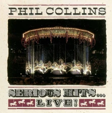 Vinyl Serious Hits...Live!