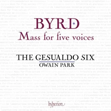The Gesualdo Six, CD BYRD: MASS FOR FIVE VOICES