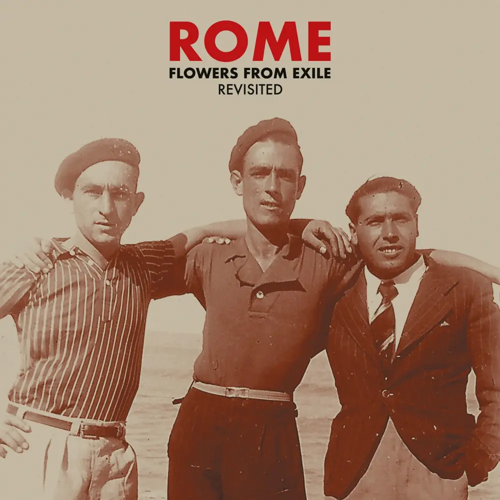 Rome – FLOWERS FROM EXILE - R... (Vinyl)