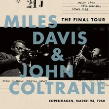Vinyl Miles Davis & John Coltrane - The Final Tour: Copenhagen, March 24, 1960