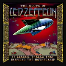 The Roots Of Led Zeppelin thumbnail