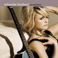 Miranda Lambert, CD LAMBERT, MIRANDA - REVOLUTION